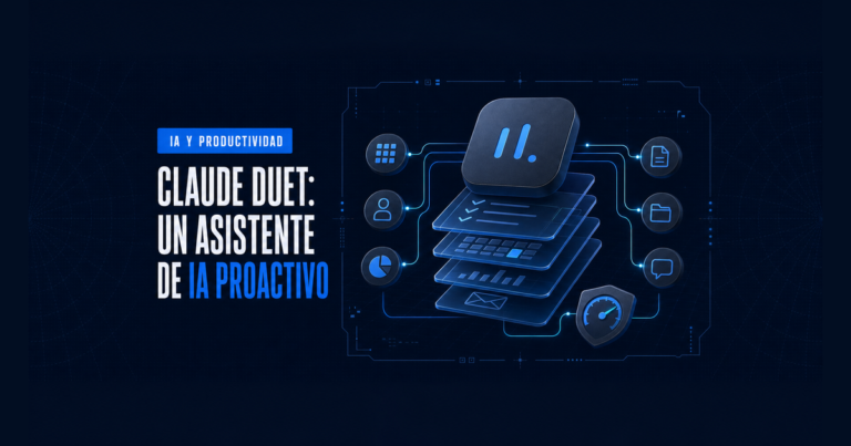Portada: Claude Duet, un asistente de IA proactivo
